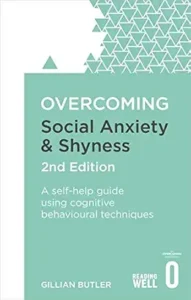 Overcoming Social Anxiety Book