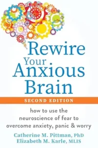 Rewire your anxious brain book cover